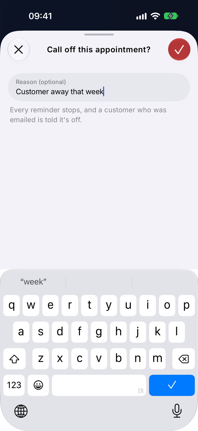 The Call off this appointment? prompt with the Reason (optional) field filled in and the red tick at the top right