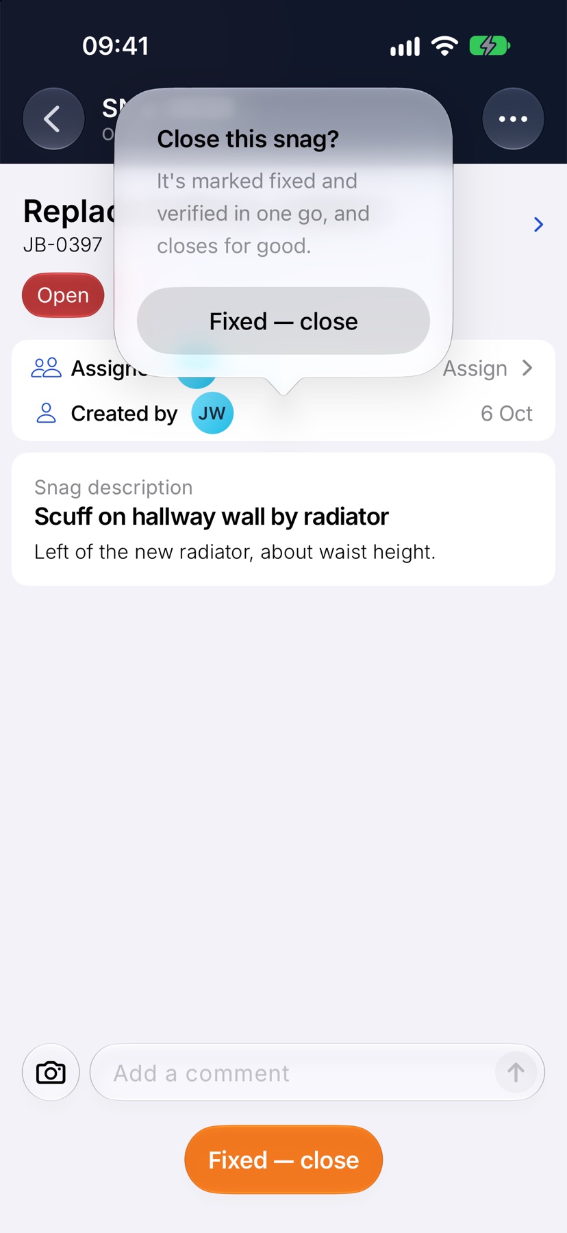 The Close this snag? confirmation over a snag page, with the Fixed — close button